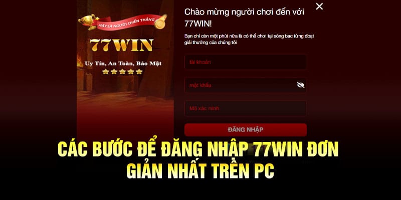 Hướng dẫn đăng nhập trên 77WIN thông qua website